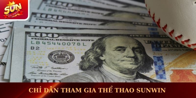 Chỉ dẫn tham gia thể thao Sunwin