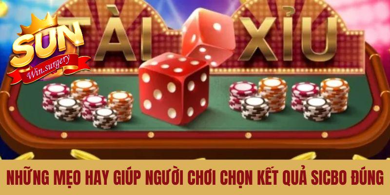 Những mẹo hay giúp người chơi chọn kết quả đúng