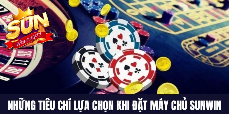 Những tiêu chí lựa chọn vị trí đặt máy chủ Sunwin